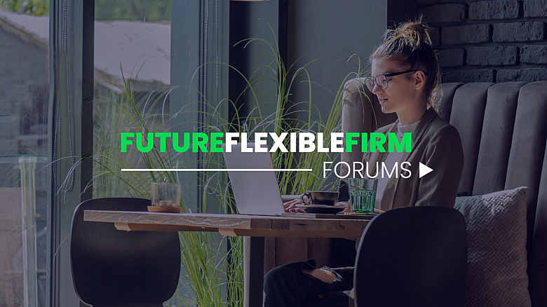 The Future Flexible Firm Forum in Edinburgh